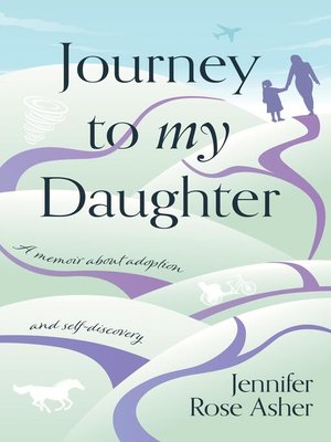 cover image of Journey to My Daughter